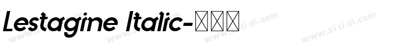 Lestagine Italic字体转换